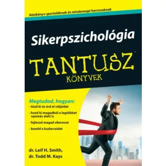 Sikerpszichológia - Tantusz Könyvek