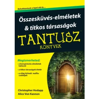  Összeesküvés-elméletek & titkos társaságok - Tantusz Könyvek