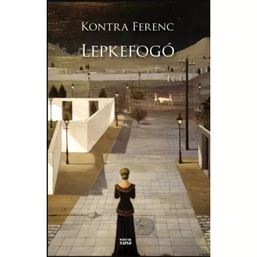 Lepkefogó - Kontra Ferenc