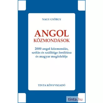 Angol közmondások - Nagy György