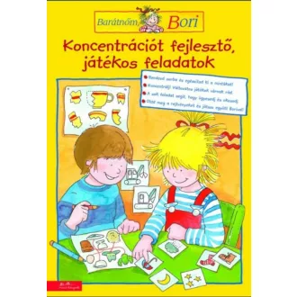 Koncentrációt fejlesztő játékos feladatok /Barátnőm, Bori (Uli Velte)