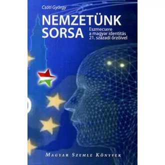 Nemzetünk sorsa - Csóti György