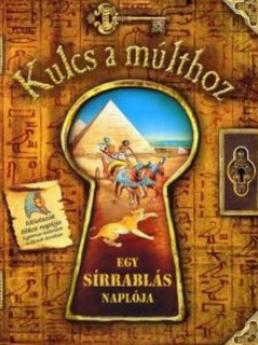 Egy sírrablás naplója (Nicholas Harris)