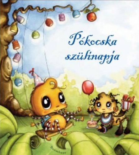 Pókocska szülinapja - Diana Amft