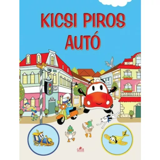 Kicsi piros autó (Nagy Éva)