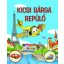 Kicsi sárga repülő - Nagy Éva