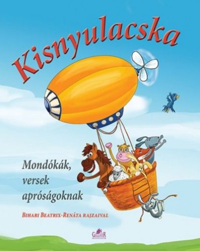 Kisnyulacska - Mondókák, versek apróságoknak - Nagy Éva