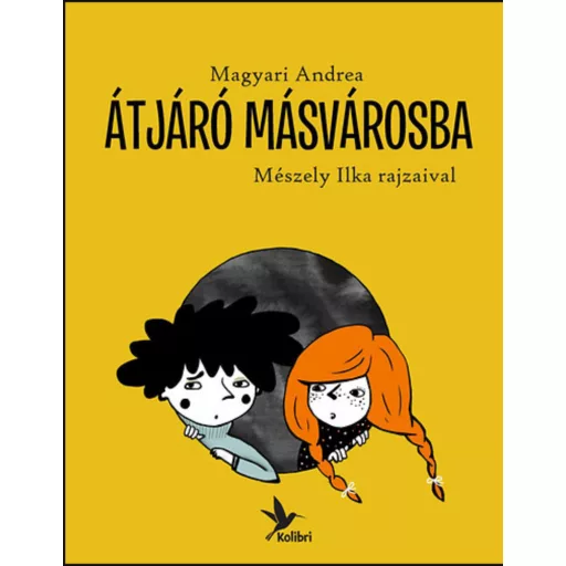 Átjáró másvárosba (Magyari Andrea)