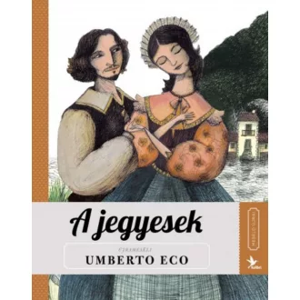 A jegyesek - Umberto Eco