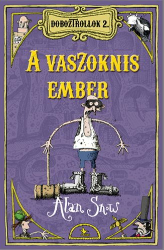 Alan Snow: A vaszoknis ember - Doboztrollok 2.