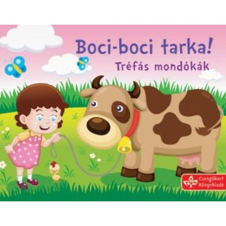 Boci-boci tarka! /Tréfás mondókák (Leporelló)