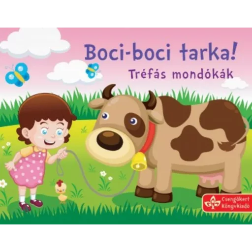 Boci-boci tarka! /Tréfás mondókák (Leporelló)