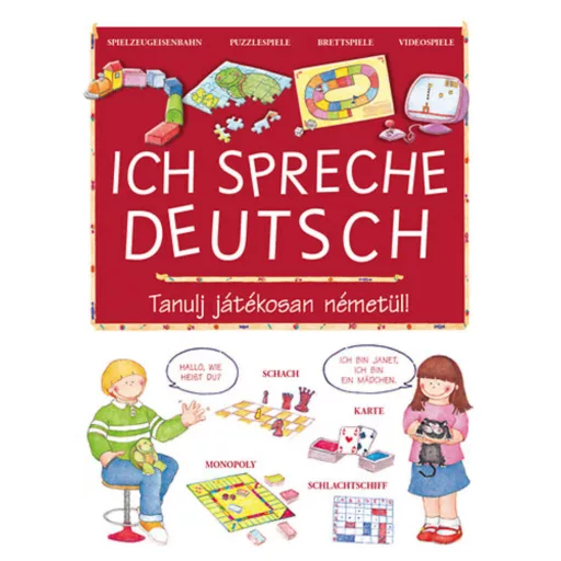Ich Spreche Deutsch - Tanulj játékosan németül! (Foglalkoztató)