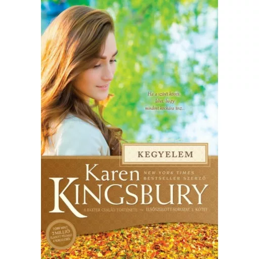Kegyelem /Elsőszülött sorozat 2. (Karen Kingsbury)