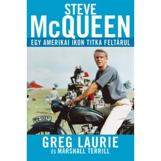 Steve McQueen - Egy amerikai ikon titka feltárul ()
