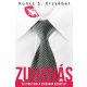 Zuhanás /50 után csak a csodában bízhatsz? (Kuncz S. Erzsébet)