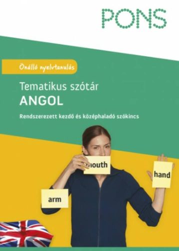 PONS Tematikus szótár - Angol - Rendszerezett kezdő és középhaladó szókincs (Christina Cott)