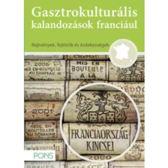   PONS Gasztrokulturális kalandozások franciául - Franciaország kincsei (Isabelle Langenbach)
