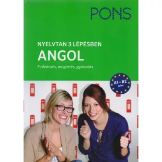   PONS Nyelvtan 3 lépésben - Angol A1-B2 - Felfedezés, megértés, gyakorlás (Birgit Piefke-Wagner)