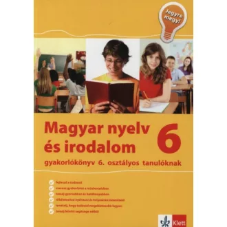   Magyar nyelv és irodalom 6 - Gyakorlókönyv 6. osztályos tanulóknak (Mátyás Eszter)