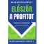 Először a profitot - Mike Michalowicz