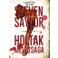 Holtak méltósága - Steven Saylor
