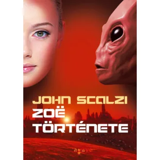 Zoe története (John Scalzi)