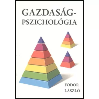 Gazdaságpszichológia - Fodor László