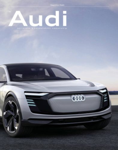Az Audi története a kezdetektől napjainkig (Album)