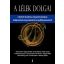 A lélek dolgai /A nyitott akadémia válogatott előadásai (Válogatás)