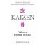 Kaizen - Változz félelem nélkül! - Robert Maurer
