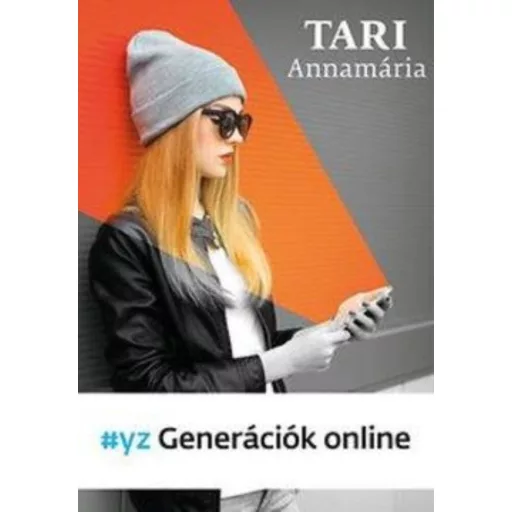 Generációk online (Tari Annamária)