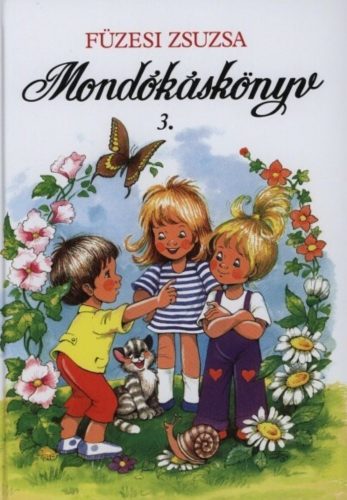 Mondókáskönyv 3. - Füzesi Zsuzsa