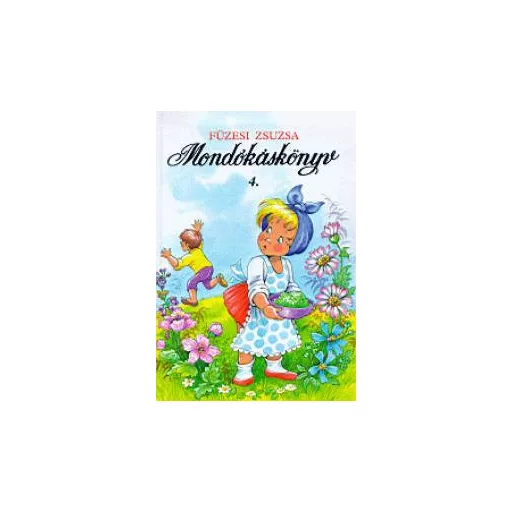 Mondókáskönyv 4. - Füzesi Zsuzsa