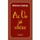 Az Úr jó vitéze - 1. kötet (Moldova György)