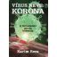 Vírus neve: Korona - A Forradalmi Gárda bosszúja (Karim Reza)