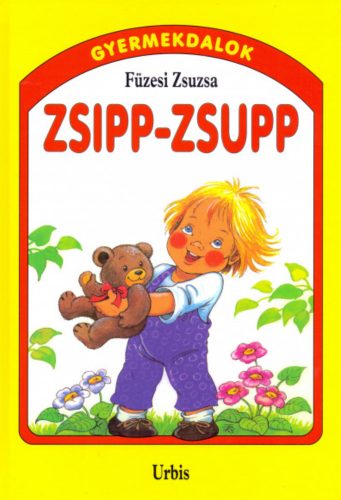 Zsipp-zsupp - Füzesi Zsuzsa