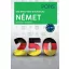 PONS 250 nyelvtani gyakorlat - Német (Alke Hauschild)