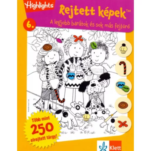 Rejtett képek 6. - A legjobb barátok és sok más fejtörő