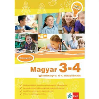   Magyar 3-4 - Gyakorlókönyv 3. és 4. osztályosoknak - Jegyre megy! (Szabó M. Ágnes)