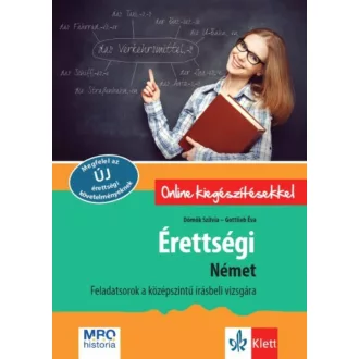   Érettségi Német - Feladatsorok a középszintű írásbeli vizsgára (Dömők Szilva)