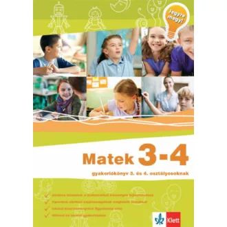   Matek 3-4 - Gyakorlókönyv 3. és 4. osztályosoknak - Jegyre megy! (Balogh Erika)