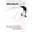 Murakami Haruki: Szputnyik, szívecském!
