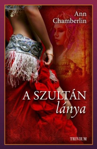 A szultán lánya (Ann Chamberlin)