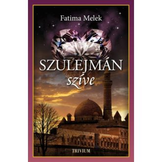 Szulejmán szíve (Fatima Melek)