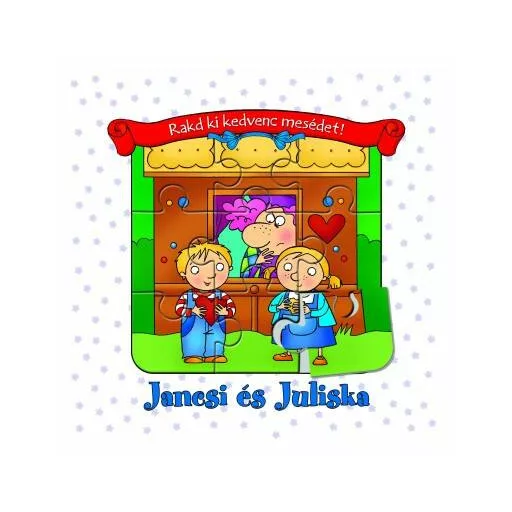 Jancsi és Juliska /Rakd ki kedvenc mesédet! (Kirakójáték)