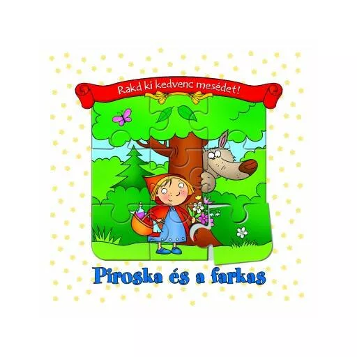 Piroska és a farkas /Rakd ki kedvenc mesédet! (Kirakójáték)