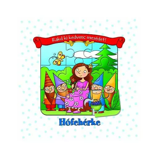 Hófehérke /Rakd ki kedvenc mesédet! (Kirakójáték)