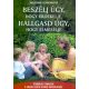 Beszélj úgy, hogy érdekelje, hallgasd úgy, hogy elmesélje - Elaine Mazlish (zöld)
