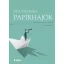 Papírhajók - Sági Veronika
